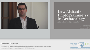Gianluca Cantoro | Low Altitude Photogrammetry in Archaeology: a free/low budget workflow | 23-05.2014 Gianluca Cantoro | Low Altitude Photogrammetry in Archaeology: a free/low budget workflow | 23-05.2014
