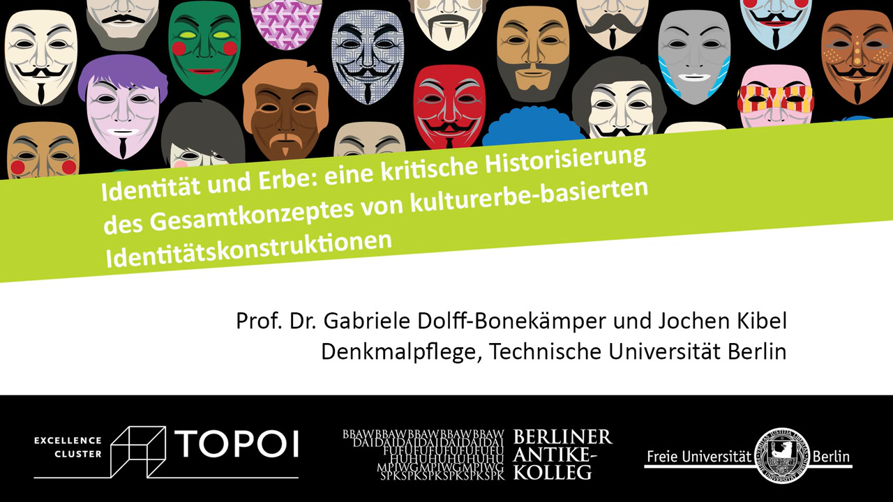 Gabriele Dolff-Bonekämper, Jochen Kibel | Identität und Erbe | 6.2.2018 Gabriele Dolff-Bonekämper, Jochen Kibel | Identität und Erbe | 6.2.2018